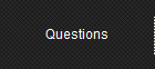 Questions